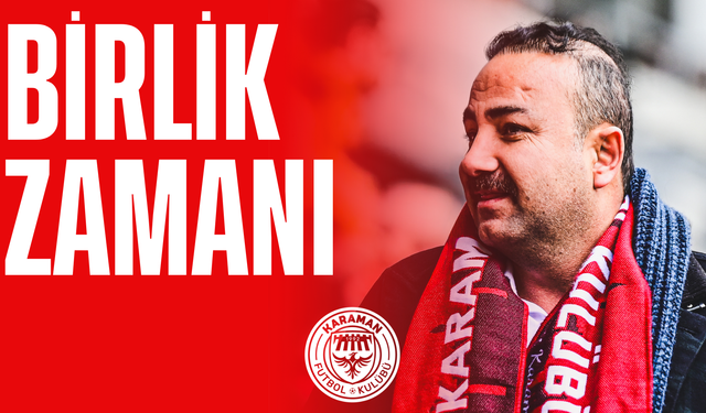 Haydi Karaman! Takımımıza Sahip Çıkalım!
